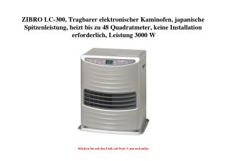 0956 ZIBRO LC-300  Tragbarer elektronischer Kaminofen  japanische Spitzenleistung  heizt bis zu 48 Quadr