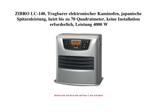 4412 ZIBRO LC-140  Tragbarer elektronischer Kaminofen  japanische Spitzenleistung  heizt bis zu 70 Quadr