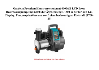 1451 Gardena Premium Hauswasserautomat 6000 6E LCD Inox  Hauswasserpumpe mit 6000 l h FÃƒÂ¶rdermenge  13
