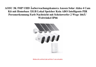 3326 AOSU 3K 5MP UHD ÃƒÂœberwachungskamera Aussen Solar Akku 4 Cam Kit mit Homebase 32GB Lokal Speicher