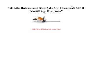 3032 Stihl Akku Heckenschere HSA 50 Akku AK 10 LadegerÃƒÂ¤t AL 101 SchnittlÃƒÂ¤nge 50 cm  WeiÃƒÂŸ