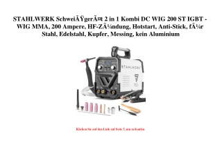 3911 STAHLWERK SchweiÃƒÂŸgerÃƒÂ¤t 2 in 1 Kombi DC WIG 200 ST IGBT - WIG MMA  200 Ampere  HF-ZÃƒÂ¼ndung