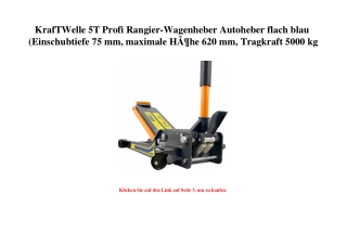 5634 KrafTWelle 5T Profi Rangier-Wagenheber Autoheber flach blau  Einschubtiefe 75 mm  maximale HÃƒÂ¶he