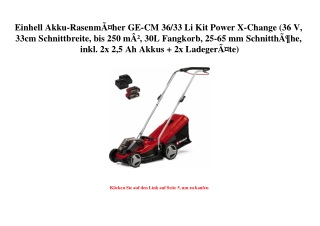 0707 Einhell Akku-RasenmÃƒÂ¤her GE-CM 36 33 Li Kit Power X-Change  36 V  33cm Schnittbreite  bis 250 mÃ‚