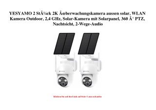 3570 YESYAMO 2 StÃƒÂ¼ck 2K ÃƒÂœberwachungskamera aussen solar  WLAN Kamera Outdoor  2 4 GHz  Solar-Kamer