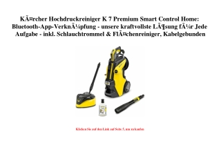 3134 KÃƒÂ¤rcher Hochdruckreiniger K 7 Premium Smart Control Home  Bluetooth-App-VerknÃƒÂ¼pfung - unsere