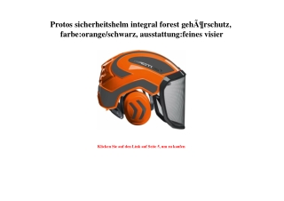 6278 Protos sicherheitshelm integral forest gehÃƒÂ¶rschutz  farbe orange schwarz  ausstattung feines vis