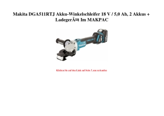0692 Makita DGA511RTJ Akku-Winkelschleifer 18 V   5 0 Ah  2 Akkus   LadegerÃƒÂ¤t Im MAKPAC