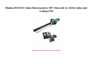 8781 Makita DUH 523 Akku Heckenschere 18V 52cm mit 2x 3 0Ah Akku und LadegerÃƒÂ¤t