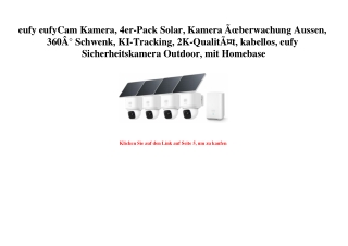 2782 eufy eufyCam Kamera  4er-Pack Solar  Kamera ÃƒÂœberwachung Aussen  360Ã‚Â° Schwenk  KI-Tracking  2K