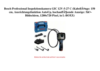 9442 Bosch Professional Inspektionskamera GIC 12V-5-27 C  KabellÃƒÂ¤nge  150 cm  Ausrichtungsfunktion Au