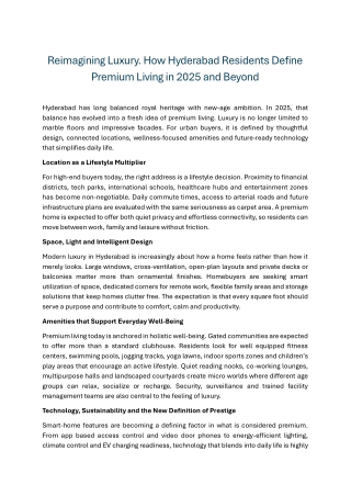 Reimagining Luxury How Hyderabad Residents Define Premium Living in 2025 and Beyond
