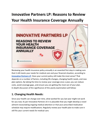 Innovative Partners LP Gives You the Power to Make Health Decisions
