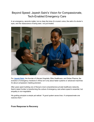 Beyond Speed_ Jayesh Saini’s Vision for Compassionate, Tech-Enabled Emergency Care