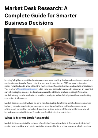 Market Desk Research A Complete Guide for Smarter Business Decisions