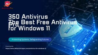360 Antivirus Pro The Best Free Antivirus for Windows 11