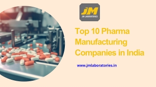 Top 10 Pharma Manufacturing Companies in India