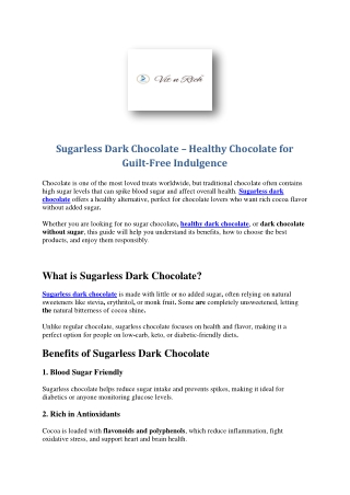 Sugarless Dark Chocolate – Healthy Guilt-Free Treats