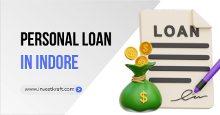 Personal Loan in Indore | Quick, Easy & Instant Loan Guide