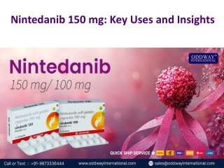 Nintedanib 150 mg: Key Uses and Insights
