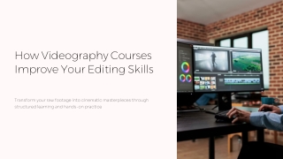 Videography The Art of Capturing Stories in Motion