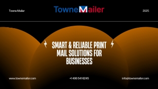 Towne Mailer Smart & Reliable Print Mail Solutions for Businesses