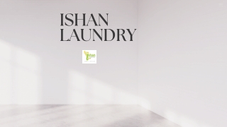 Ishan Laundry – Best Dry Cleaning Service in Karnal