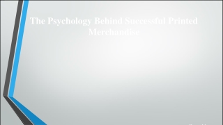 The Psychology Behind Successful Printed Merchandise