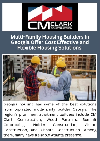 Multi-Family Housing Builders in Georgia Offer Cost Effective and Flexible Housing Solutions