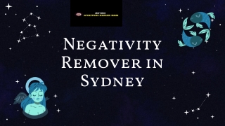 Negativity Remover in Sydney