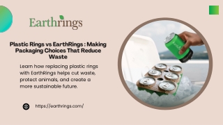 Plastic Rings vs. Earthrings The Future of Eco-Friendly Packaging