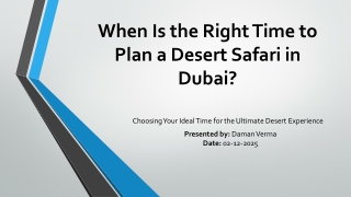 When Is the Right Time to Plan a Desert Safari in Dubai