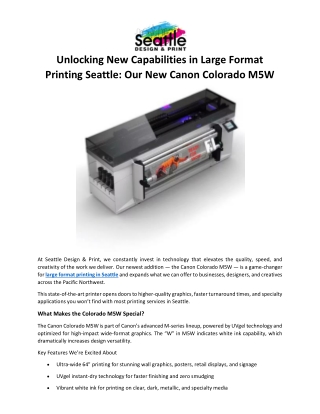 New Capabilities in Seattle Large Format Printing: Canon Colorado M5W