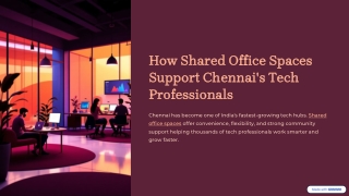 How-Shared-Office-Spaces-Support-Chennais-Tech-Professionals