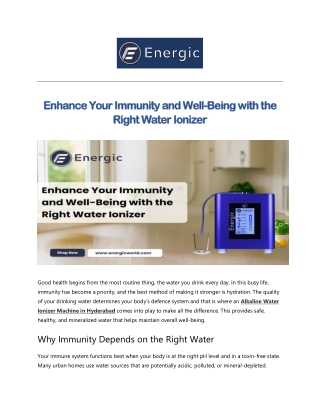 Enhance Your Immunity and Well-Being with the Right Water Ionizer