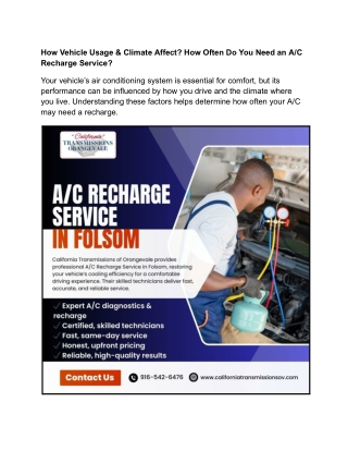 How Vehicle Usage & Climate Affect_ How Often Do You Need an A_C Recharge Service_