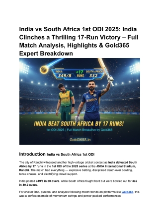 India vs South Africa 1st ODI 2025_ India Clinches a Thrilling 17-Run Victory – Full Match Analysis, Highlights & Gold36