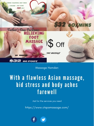 With a flawless Asian massage bid stress and body aches farewell
