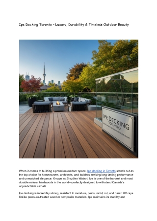 Ipe Decking Toronto – Luxury, Durability & Timeless Outdoor Beauty