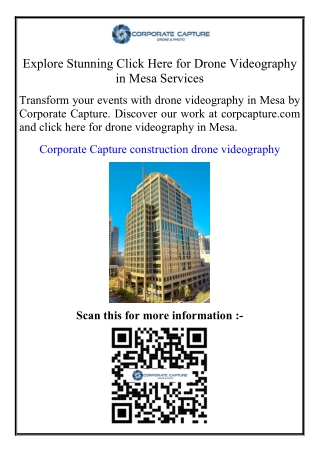 Explore Stunning Click Here for Drone Videography in Mesa Services