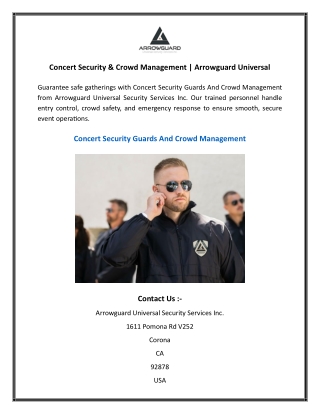 Concert Security & Crowd Management | Arrowguard Universal