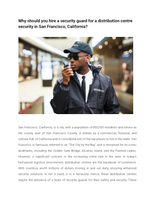 Why should you hire a security guard for a distribution centre security in San Francisco, California
