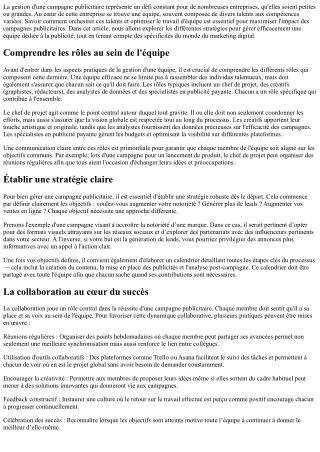 Apprendre à gérer efficacement ses campagnes publicitaires via son équipe.