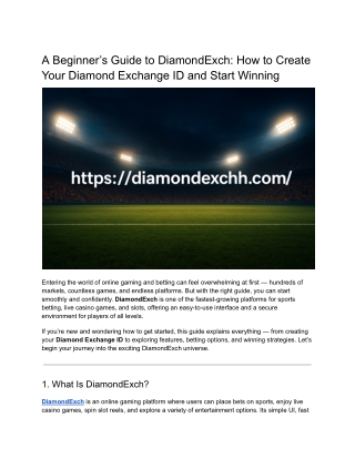 A Beginner’s Guide to DiamondExch_ How to Create Your Diamond Exchange ID and Start Winning
