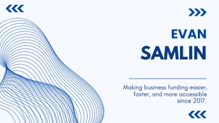 Evan Samlin’s Commitment to Business Owners