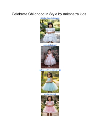 Celebrate Childhood in Style by nakshatra kids