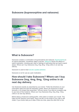 Suboxone (buprenorphine and naloxone)