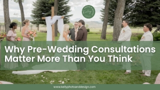 Why Pre-Wedding Consultations Matter More Than You Think