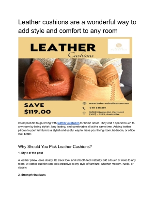 Leather cushions are a great way to add style and comfort to any room