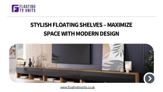 Stylish Floating Shelves – Maximize Space with Modern Design
